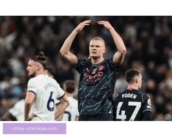 哈兰德自曝成长偶像与跑动哲学